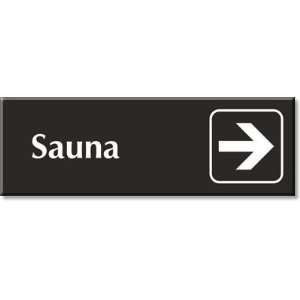  Sauna (with Right Arrow) Outdoor Engraved Sign, 12 x 4 