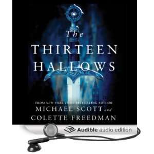  The Thirteen Hallows (Audible Audio Edition) Michael 