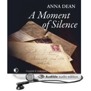  A Moment of Silence (Audible Audio Edition) Anna Dean 