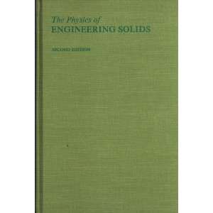  The Physics of Engineering Solids Thomas S. and David C 