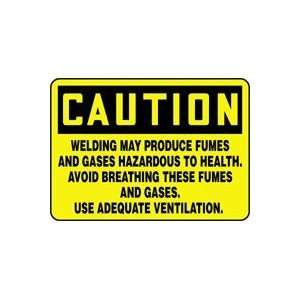 CAUTION WELDING MAY PRODUCE FUMES AND GASES HAZARDOUS TO HEALTH. AVOID 