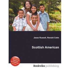  Scottish American Ronald Cohn Jesse Russell Books