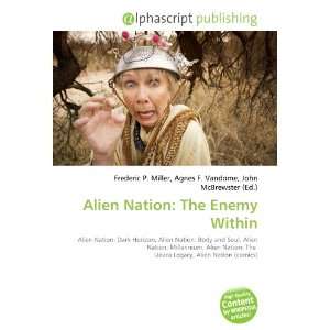  Alien Nation The Enemy Within (9786133596795) Books