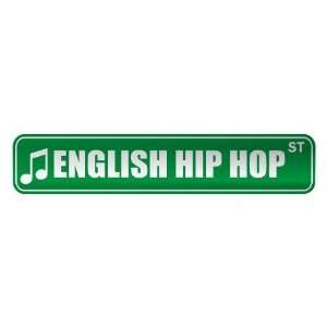   ENGLISH HIP HOP ST  STREET SIGN MUSIC