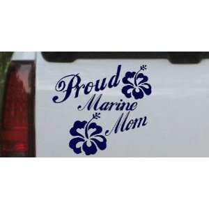 Navy 10in X 10.8in    Proud Marine Mom Hibiscus Flowers Military Car 
