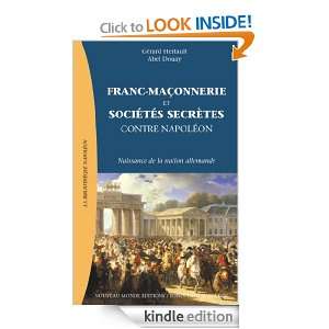Franc maçonnerie et sociétés secrètes contre Napoléon Naissance 