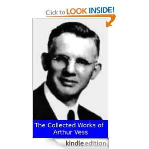   Collected Works of Arthur Vess Arthur Vess  Kindle Store