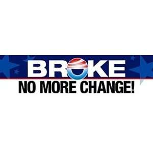  Broke No More Change 