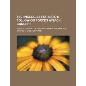  Technologies for NATOs follow on forces attack concept a 