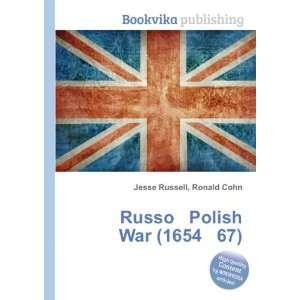  Russo Polish War (1654 67) Ronald Cohn Jesse Russell 