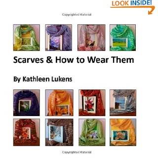   & How to Wear Them by Kathleen Lukens ( Paperback   Nov. 24, 2010