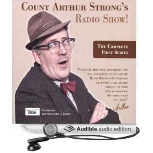 Count Arthur Strongs Radio Show The Complete First 