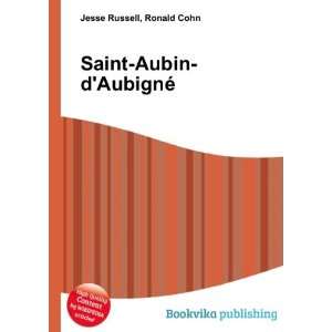  Saint Aubin dAubignÃ© Ronald Cohn Jesse Russell Books