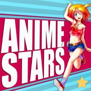 Anime Stars   The Anime Themes Collection by Various Artists (  