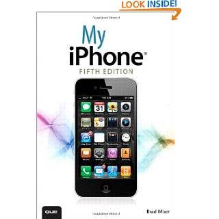 My iPhone (covers iOS 5 running on iPhone 3GS, 4 or 4S) (5th Edition 