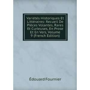   Prose Et En Vers, Volume 9 (French Edition) Ã?douard Fournier Books