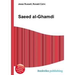 Saeed al Ghamdi Ronald Cohn Jesse Russell  Books