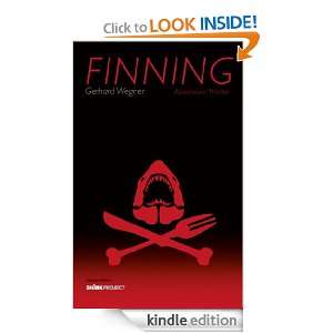Finning (Abenteuer Thriller) (German Edition) Gerhard Wegner  