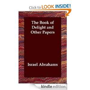 The Book of Delight Israel Abrahams  Kindle Store