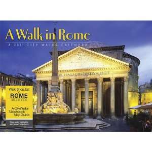  A Walk in Rome Deluxe Wall Calendar 2011 (City walks 