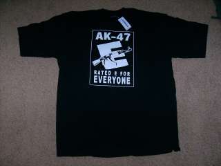 AK47 Rated E for Everyone Street T Shirt 100% Cotton  