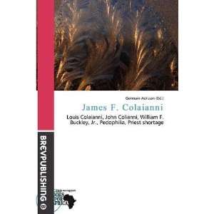  James F. Colaianni (9786138497127) Germain Adriaan Books