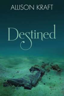   Destined by Allison Kraft  NOOK Book (eBook)