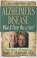 Alzheimers Disease What If There Was a Cure? The Story of Ketones