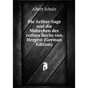   des rothen Buchs von Hergest (German Edition) Albert Schulz Books