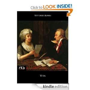 Vita (Italian Edition) Vittorio Alfieri  Kindle Store