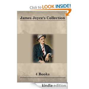 James Joyces Collection [ 4 Books ] James Joyce  Kindle 