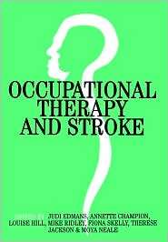 Occupational Therapy and Stroke, (1861561989), Judi Edmans, Textbooks 