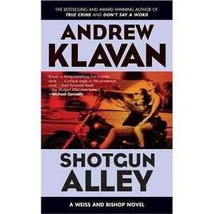  Shotgun Alley (Weiss and Bishop Novels) [Mass Market 
