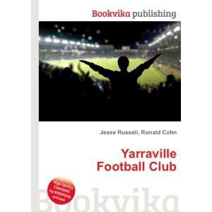 Yarraville Football Club Ronald Cohn Jesse Russell  Books