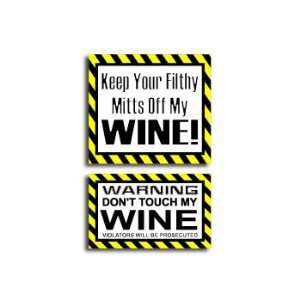  Hands Mitts Off WINE   Funny Decal Sticker Set Automotive