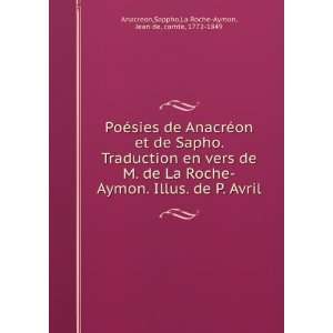   Sappho,La Roche Aymon, Jean de, comte, 1772 1849 Anacreon Books