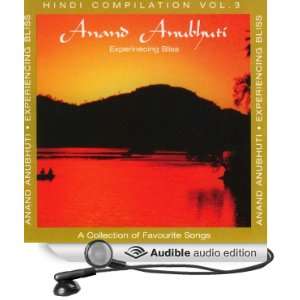  Anand Anubhiti   Experiencing Bliss (Audible Audio Edition 