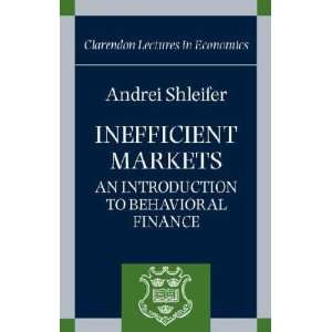  Inefficient Markets Andrei Shleifer Books