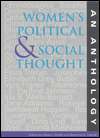 Womens Political and Social Thought An Anthology, (0253337585 