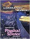 Conceptual Physical Science Laboratory Manual, (0321051807), Paul G 