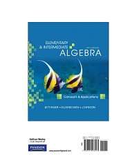 Elementary and Intermediate Algebra Concepts and Applications, Books 