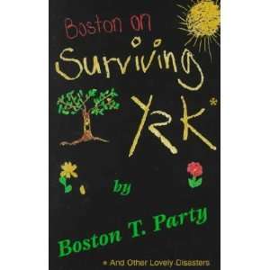  Boston on Surviving Y2K **ISBN 9781888766059 