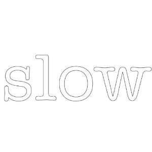  slow Giant Word Wall Sticker