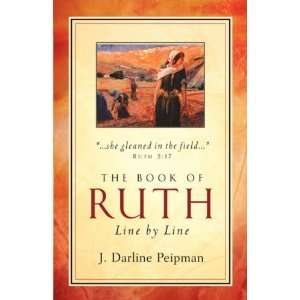  The Book of Ruth [Paperback] J Darline Peipman Books