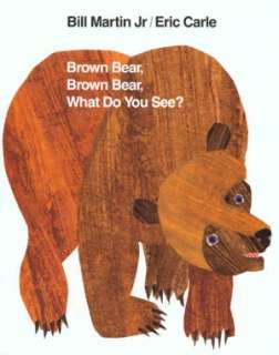   Brown Bear, Brown Bear, What Do You See? Narrated by 