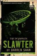 Slawter (Demonata Series #3) Darren Shan