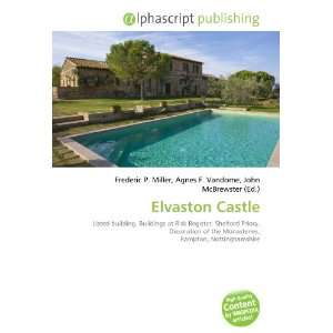  Elvaston Castle (9786132653260) Books