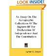 An Essay On The Autographic Collections Of The Signers Of The 