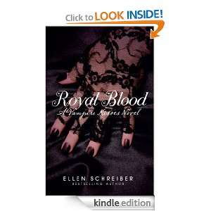 Vampire Kisses 6 Royal Blood Ellen Schreiber  Kindle 