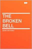 The Broken Bell Marie Van Vorst